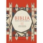 Biblia dupa textul ebraic. 1 si 2 Regi