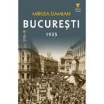 Bucuresti 1935 - Mircea Damian