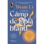 Camp de lupta bland - Yiyun Li
