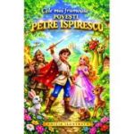 Cele mai frumoase povesti - Petre Ispirescu