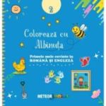 Coloreaza cu albinuta 2. Primele mele cuvinte in romana si engleza