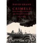 Crimele din Osage County si inceputurile FBI-ului - David Grann