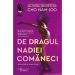 De dragul Nadiei Comaneci - Cho Nam-joo