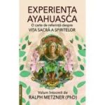 Experienta Ayahuasca - Ralph Metzner