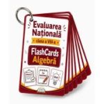 Flash Cards ALGEBRA Evaluarea Nationala clasa a 8-a