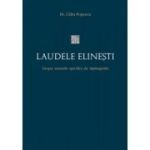 Laudele elinesti. Despre sensurile specifice ale Septuagintei - Calin Popescu
