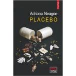 Placebo - Adriana Neagoe