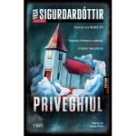 Priveghiul - Yrsa Siguroardottir