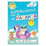 Supercaietul meu de vacanta. Clasa a 2-a 2026 - Arina Damian