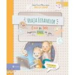 Vraja ecranelor. Ema si Eric regasesc placul de joc - Ioana Chicet-Macoveiciuc