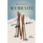 Accidentul – Mihail Sebastian