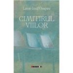 Cimitirul viilor - Leon-Iosif Grapini