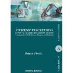 Citizens’ perceptions of party leaders in Eastern Europe - Raluca Farcas