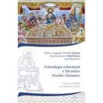 Eclesiologia euharistica a Parintelui Nicolae Afanasiev - Augustin Coman