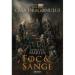 Foc si sange - George R. R. Martin