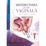 Histerectomia pe cale vaginala - Bogdan Panaite