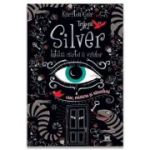 Trilogia Silver. Intaia carte a viselor - Kerstin Gier