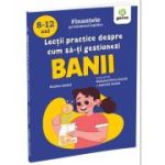 Lectii practice despre cum sa-ti gestionezi banii - Walter Andal