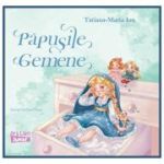 Papusile gemene - Tatiana-Maria Ion