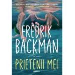 Prietenii mei - Fredrik Backman