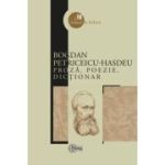 Proza. Poezie. Dictionar - Bogdan Petriceicu-Hasdeu