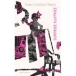 Surprize surprize - Ioana Catalina Obreja