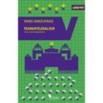 Tehnofeudalism -Yanis Varoufakis