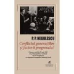 Conflictul generatiilor si factorii progresului - P. P. Negulescu