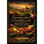 Experiente culinare si sustenabilitate rurala. Modelul punctelor gastronomice rurale - Cristina-Anca Danciu