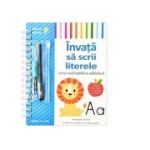 Invata sa scrii Invata sa scrii literele. Carte reutilizabila cu adancituri (4-5 ani)