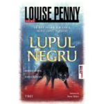 Lupul negru - Louise Penny