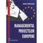 Managementul proiectelor europene - Radu Raducan