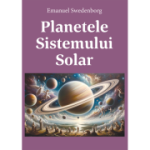 Planetele Sistemului Solar - Emanuel Swedenborg