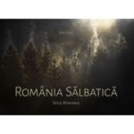 Album foto Romania Salbatica - Dan Dinu