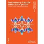 Sentimentele si fanteziile sexuale ale terapeutilor - Kenneth S. Pope