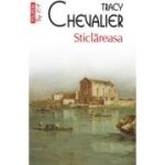 Sticlareasa (editie de buzunar) - Tracy Chevalier