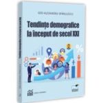 Tendinte demografice la inceput de secol 21 - Geo-Alexandru Spanulescu