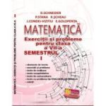 Matematica. Exercitii si probleme pentru clasa a 7-a, semestrul 1 - Delia Schneider