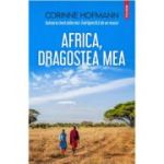 Africa, dragostea mea - Corinne Hofmann