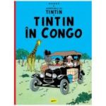 Aventurile lui Tintin vol. 2. Tintin in Congo - Herge