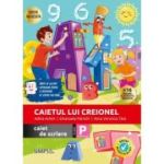 Caietul lui Creionel. Caiet de scriere. Clasa pregatitoare - Adina Achim