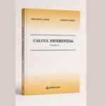 Calcul diferential. Volumul 1 - Gheorghe Andrei
