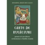 Carte de rugaciuni pentru cei care doresc sa intemeieze o familie crestina