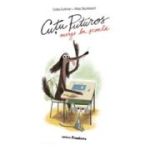 Cutu Puturos merge la scoala - Colas Gutman