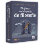 Dictionar enciclopedic de filosofie - Valeriu Capcelea