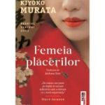 Femeia placerilor - Kiyoto Murata