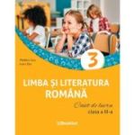 Limba si literatura romana caiet de lucru pentru clasa a 3-a - Madalina Stan