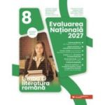 Limba si literatura romana. Evaluarea Nationala 2027. Clasa a 8-a - Cristina Cergan