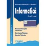 Manual Clasa a 10-a. Informatica - Mioara Gheorghe, Constanta Nastase, Monica Tataram