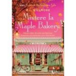 Mistere la Maple Bakery - R. L. Killmore